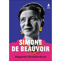 Simone de Beauvoir: A biografia